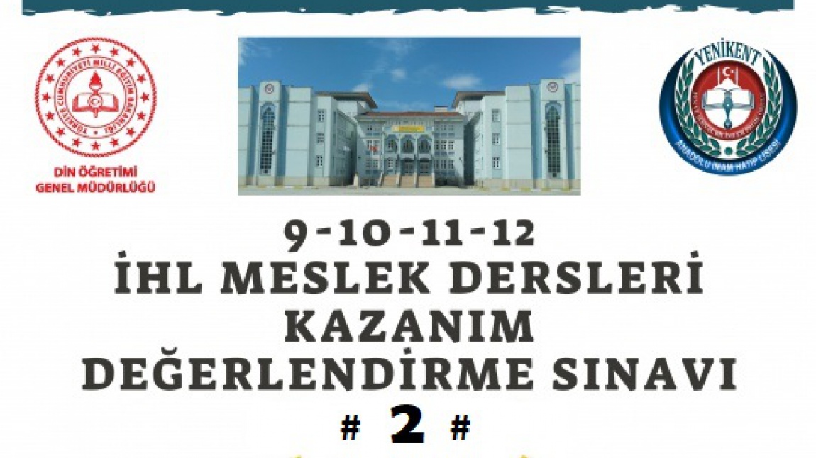 İHL MESLEK DERSLERİ KAZANIM DEĞERLENDİRME SINAVI 2